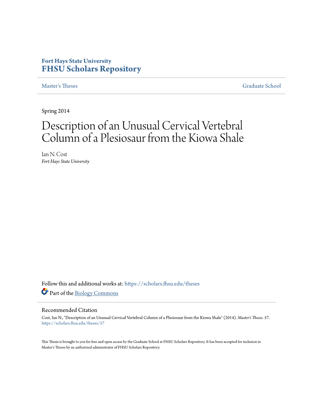 Description of an Unusual Cervical Vertebral Column of a Plesiosaur from the Kiowa Shale Ian N