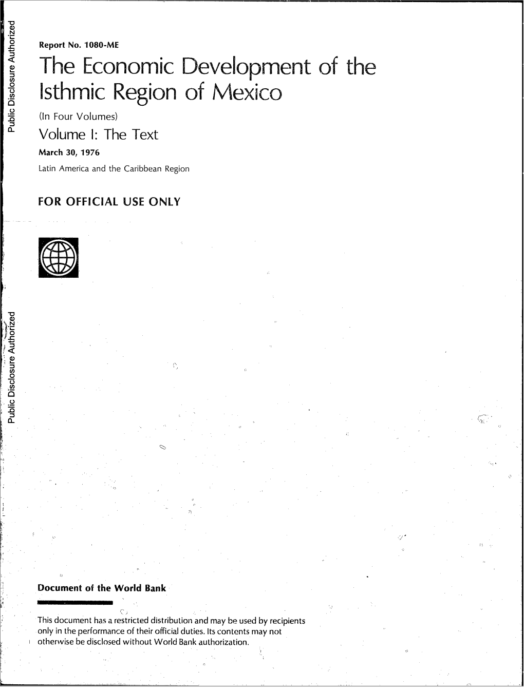The Economic Development of the Lsthmic Region of Mexico (In Four Volumes)