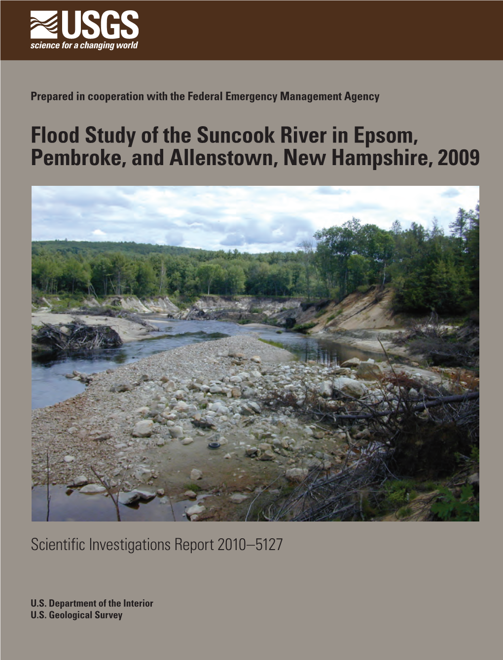 Flood Study of the Suncook River in Epsom, Pembroke, and Allenstown, New Hampshire, 2009