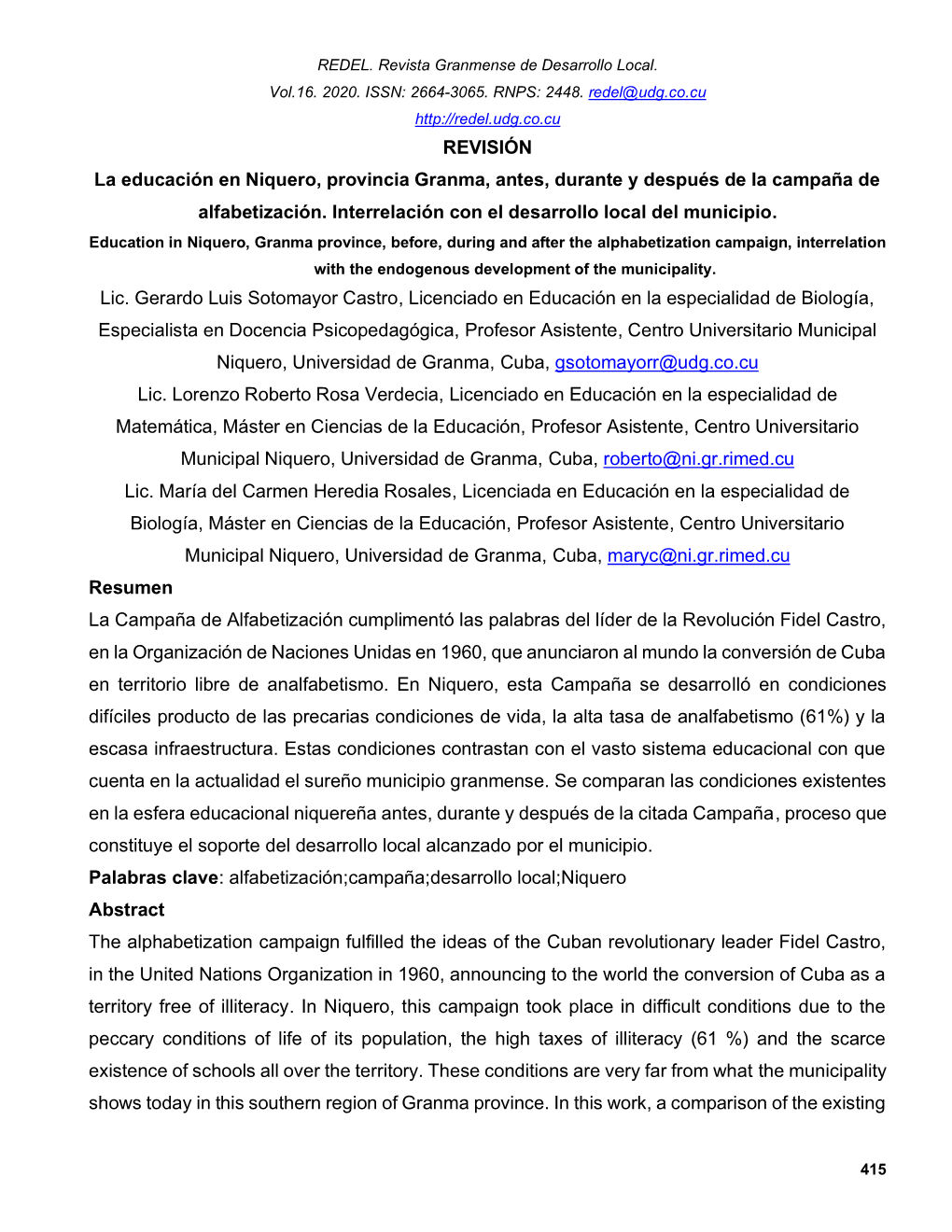 La Educación En Niquero, Provincia Granma, Antes, Durante Y Después De La Campaña De Alfabetización