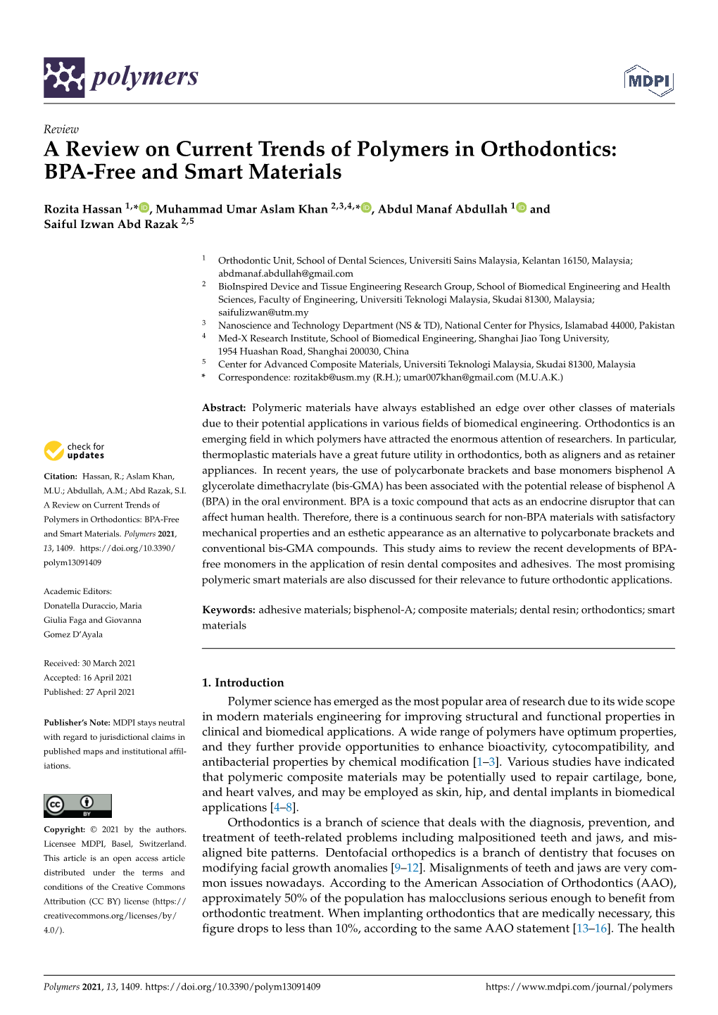 A Review on Current Trends of Polymers in Orthodontics: BPA-Free and Smart Materials