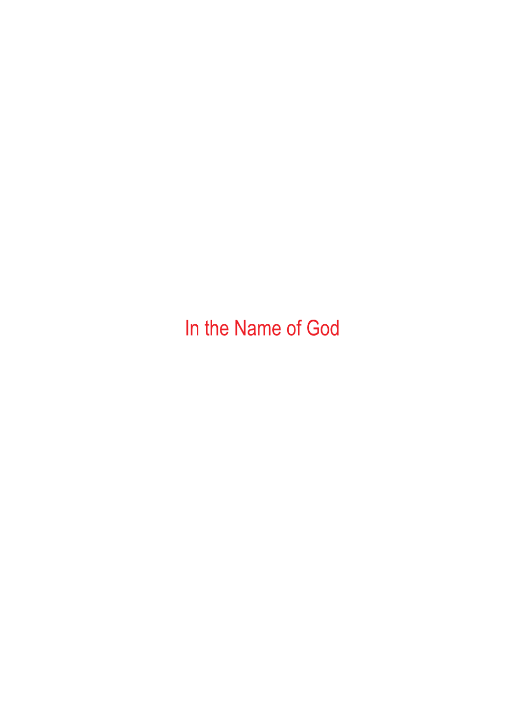 In the Name of God Table of Contents