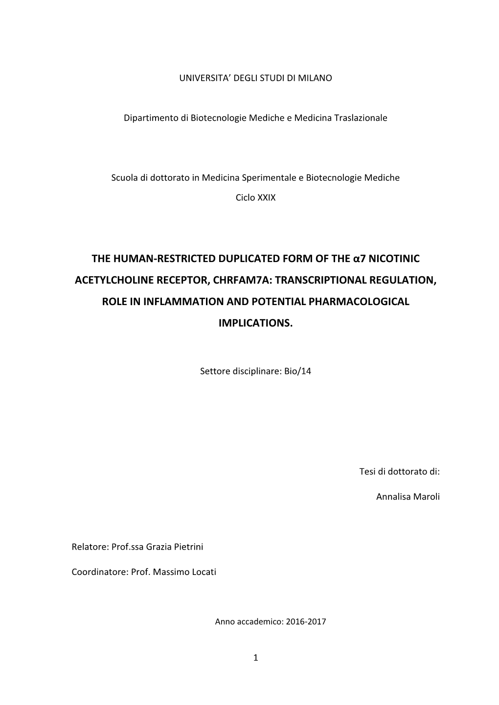 Transcriptional Regulation, Role in Inflammation and Potential Pharmacological Implications