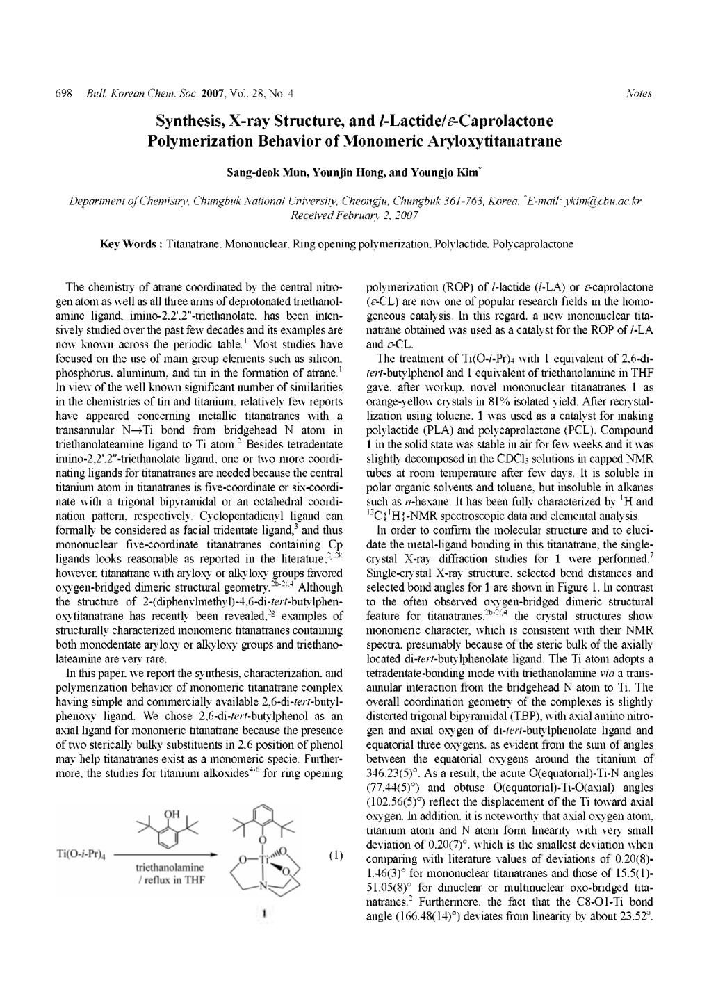 Lactide/^Caprolactone Polymerization Behavior of Monomeric Aryloxytitanatrane