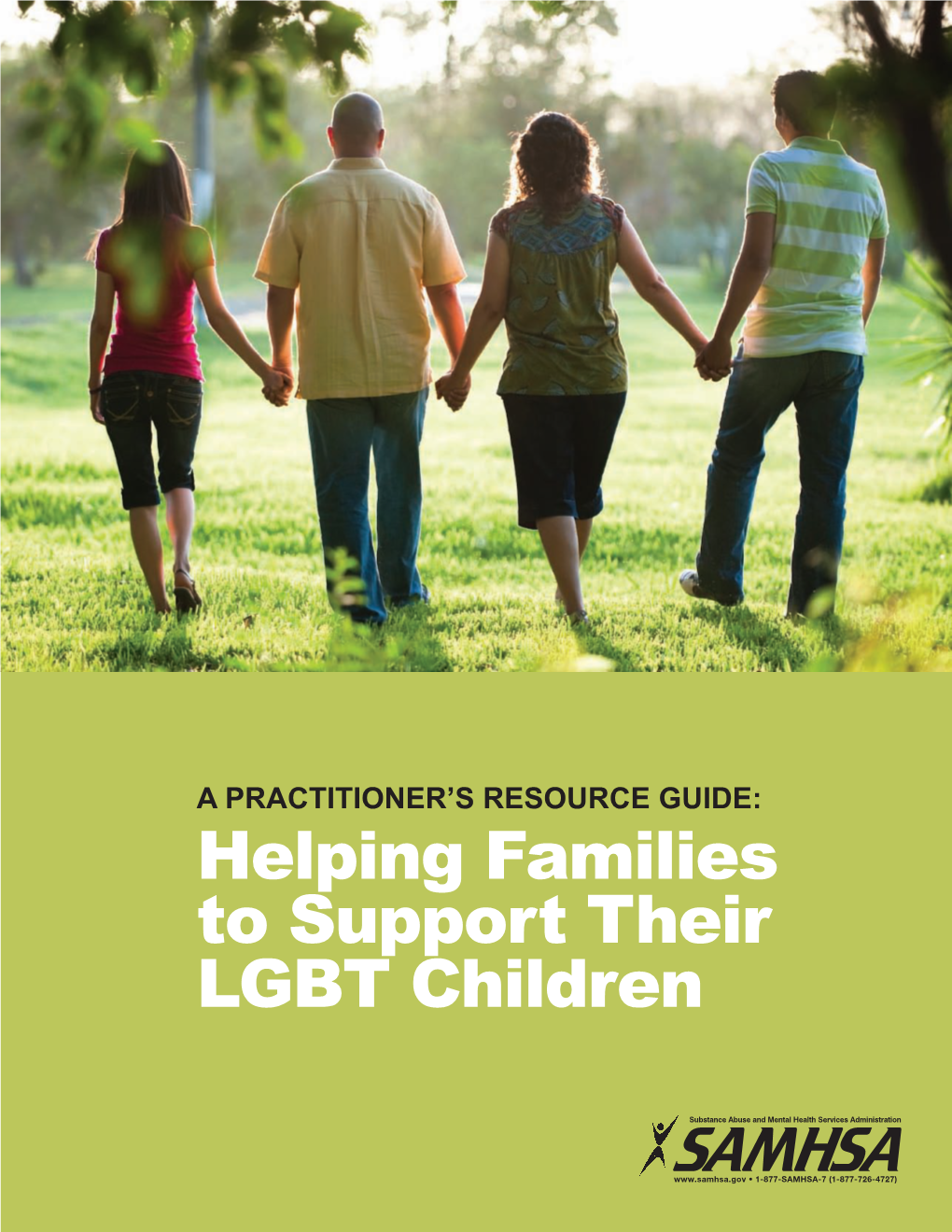 Resource Guide: Helping Families to Support Their LGBT Children