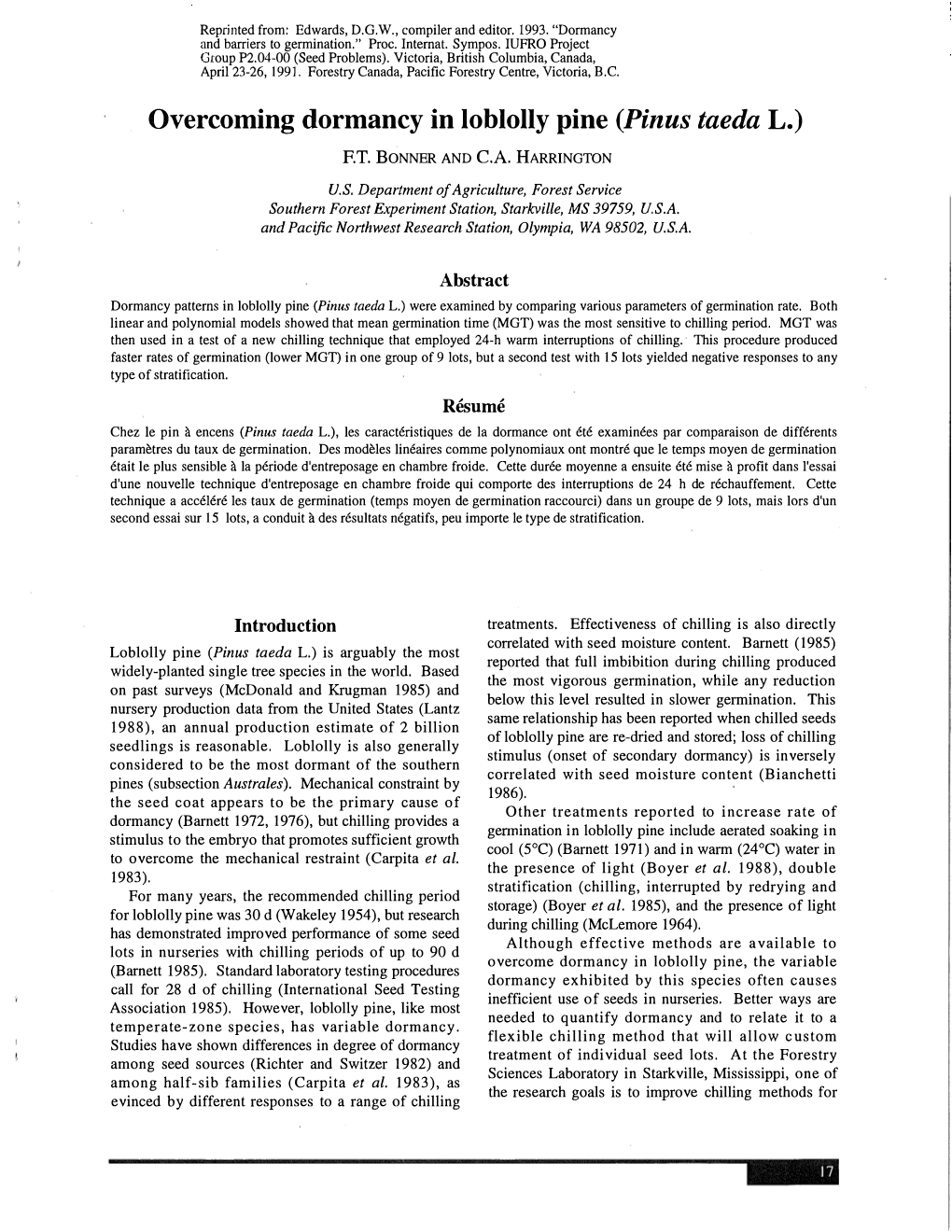 Overcoming Dormancy in Loblolly Pine (Pinus Taeda L.)