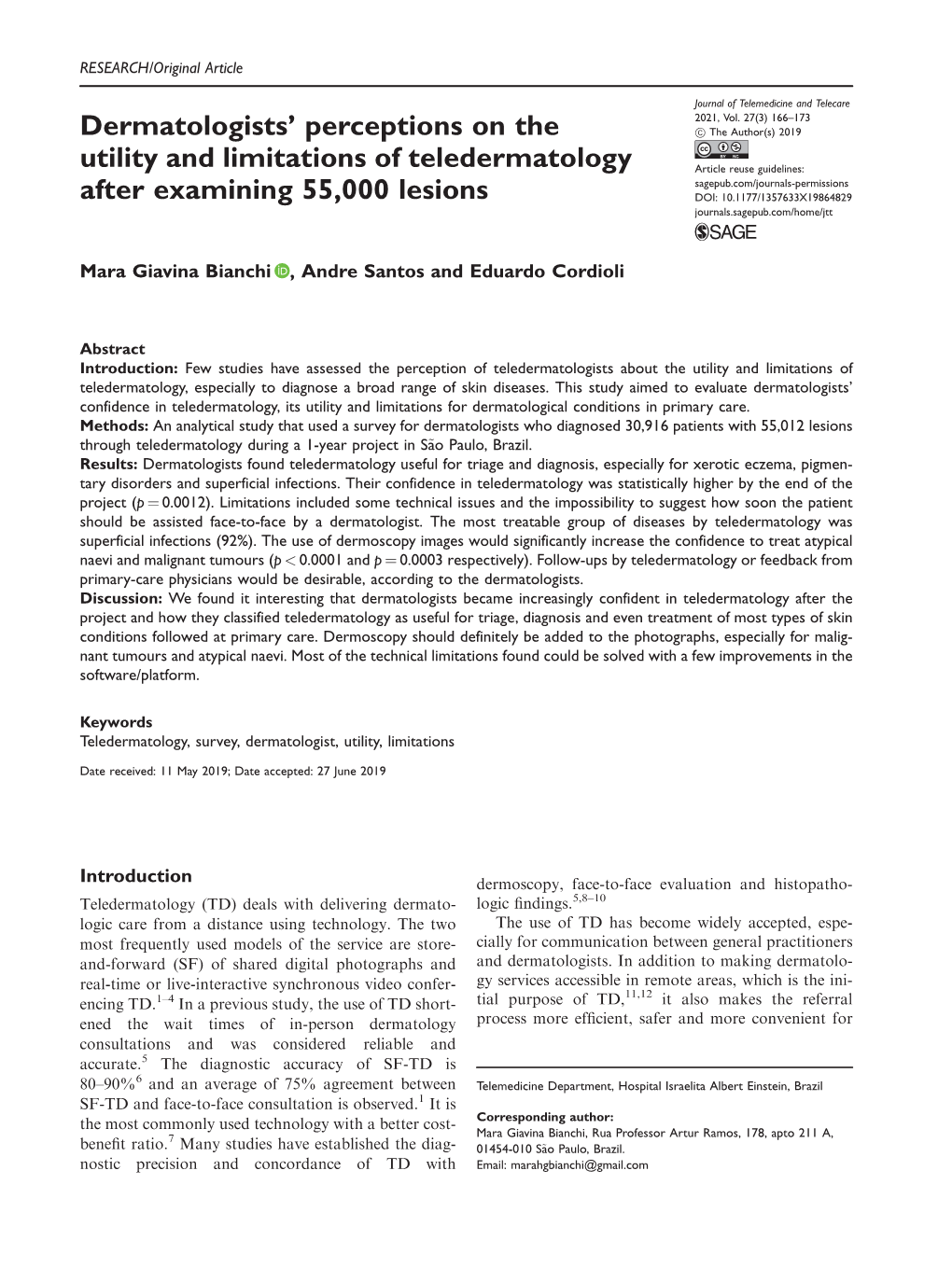 Dermatologists' Perceptions on the Utility and Limitations