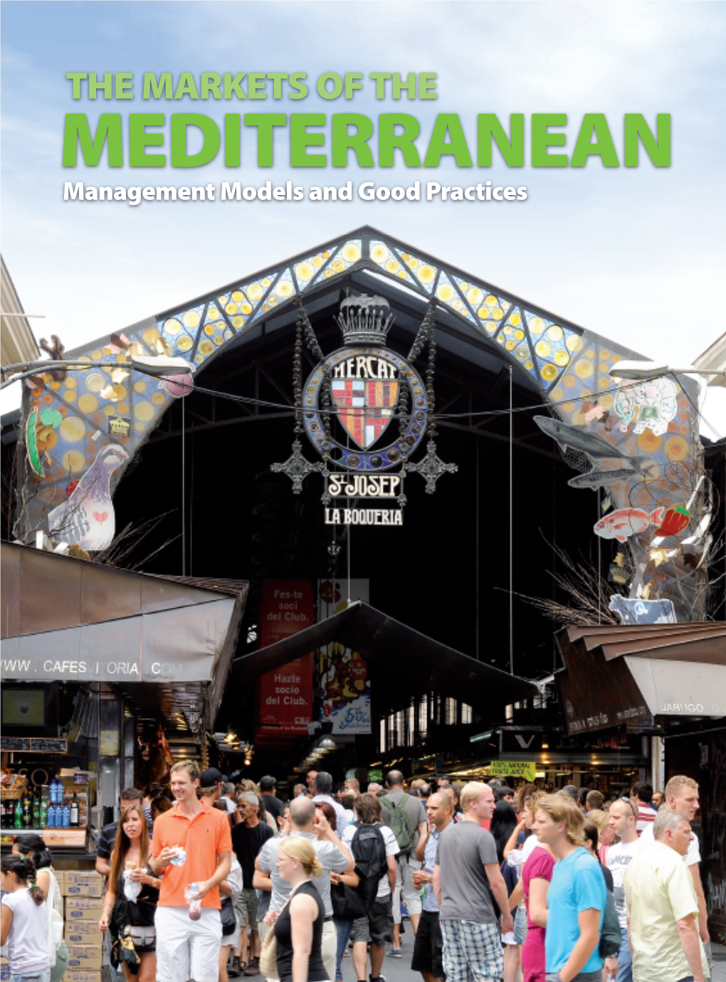 The Markets of Mediterranean