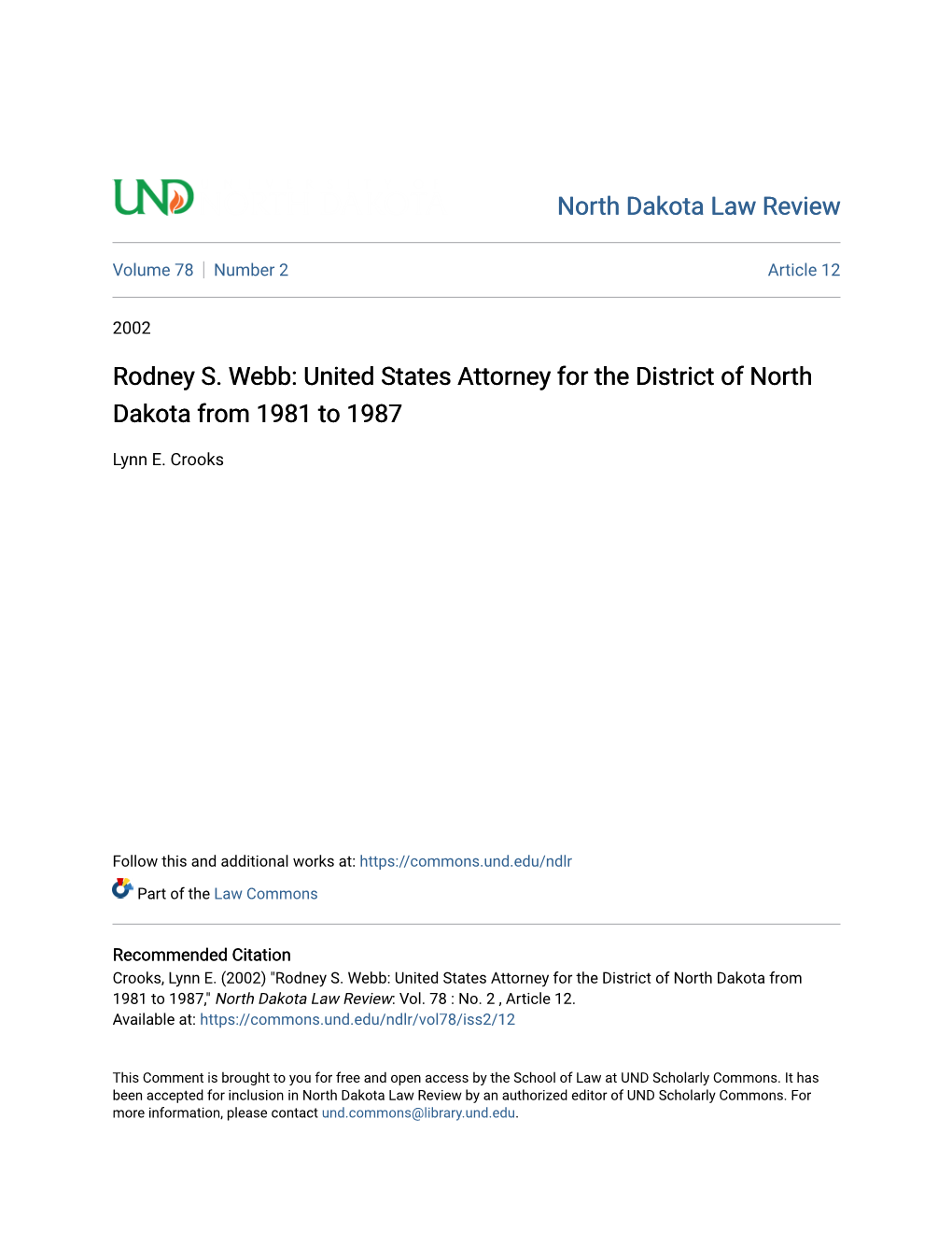 Rodney S. Webb: United States Attorney for the District of North Dakota from 1981 to 1987