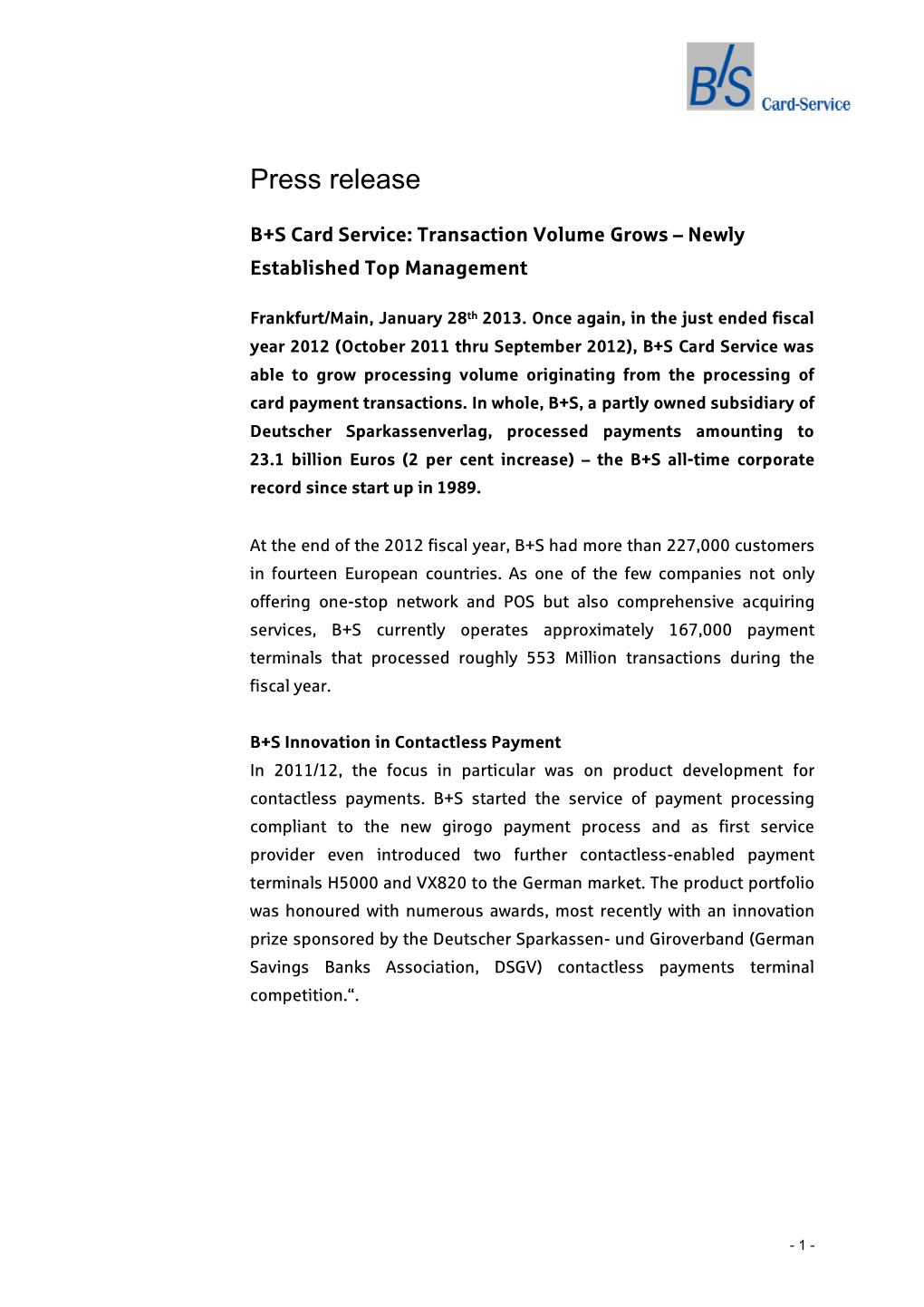 B+S Card Service: Transaction Volume Grows – Newly Established Top Management