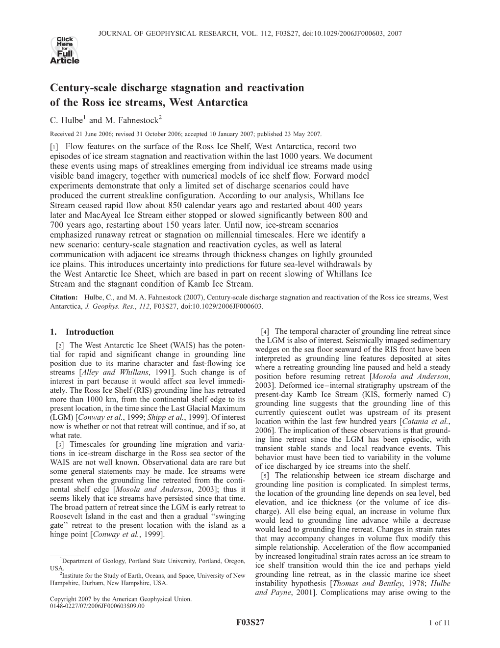 Century-Scale Discharge Stagnation and Reactivation of the Ross Ice Streams, West Antarctica C