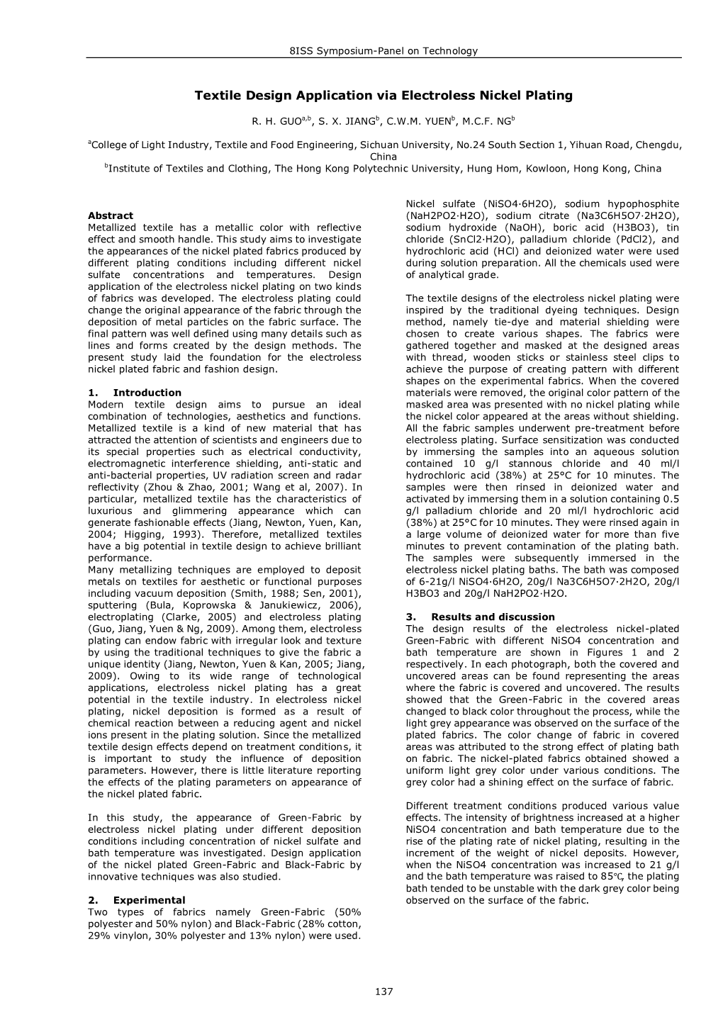 Textile Design Application Via Electroless Nickel Plating