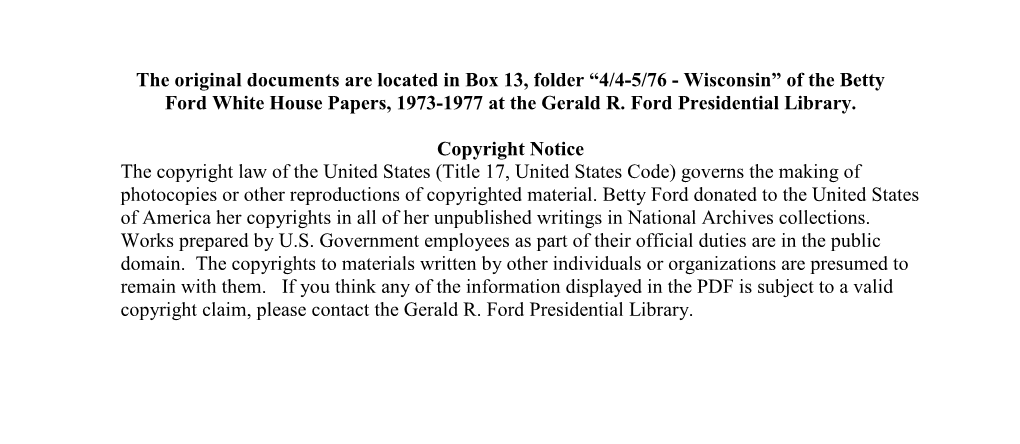 Wisconsin” of the Betty Ford White House Papers, 1973-1977 at the Gerald R