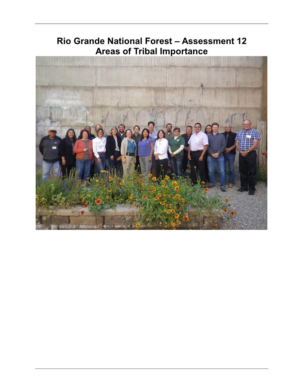 Rio Grande National Forest – Assessment 12 Areas of Tribal Importance