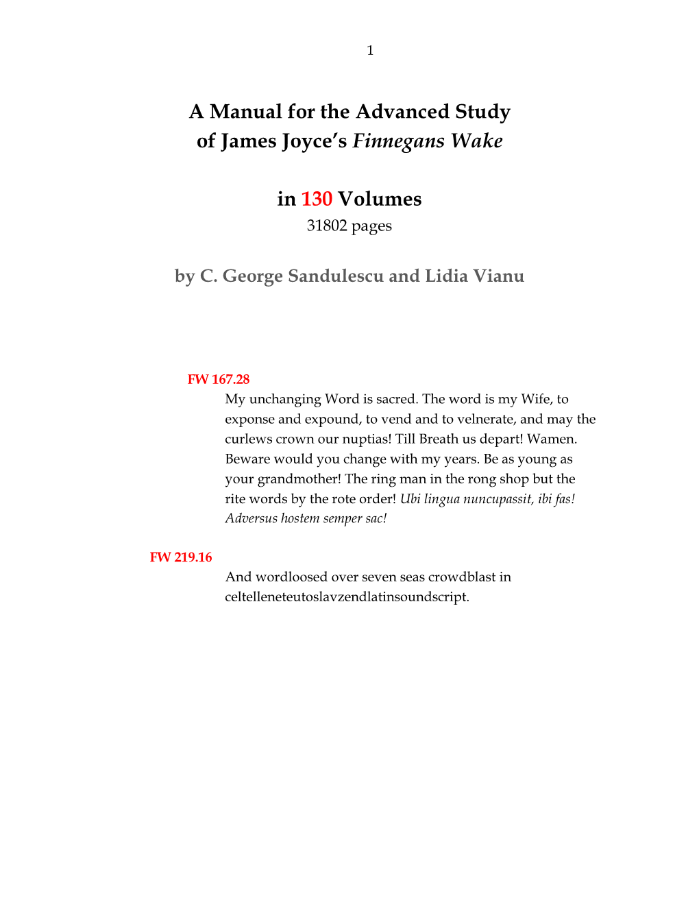 A Manual for the Advanced Study of James Joyce's Finnegans Wake in 130 Volumes