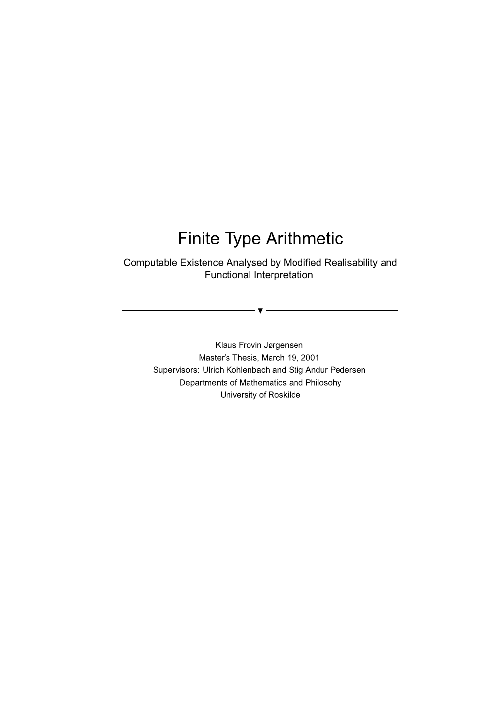 Finite Type Arithmetic