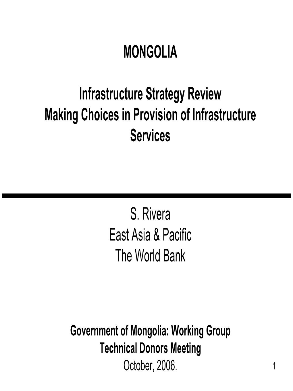 Infrastructure Strategy Review Making Choices in Provision of Infrastructure Services