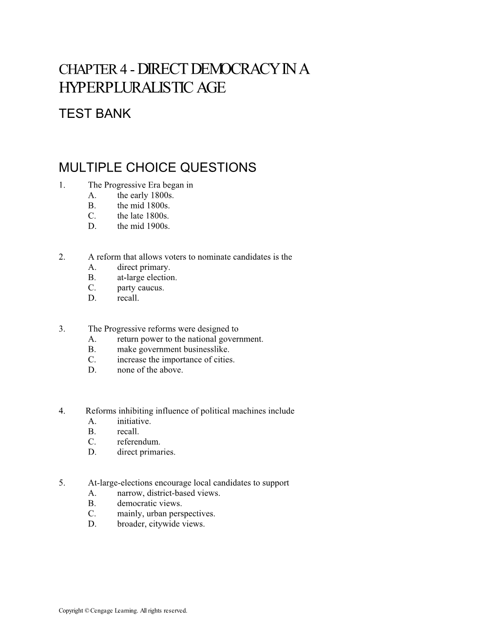 Chapter 4 - Direct Democracy in a Hyperpluralistic Age Test Bank