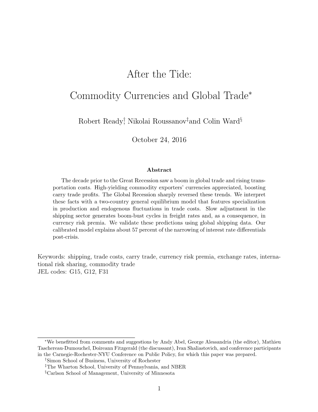 Commodity Currencies and Global Trade∗