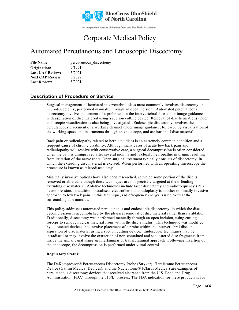 Automated Percutaneous and Endoscopic Discectomy