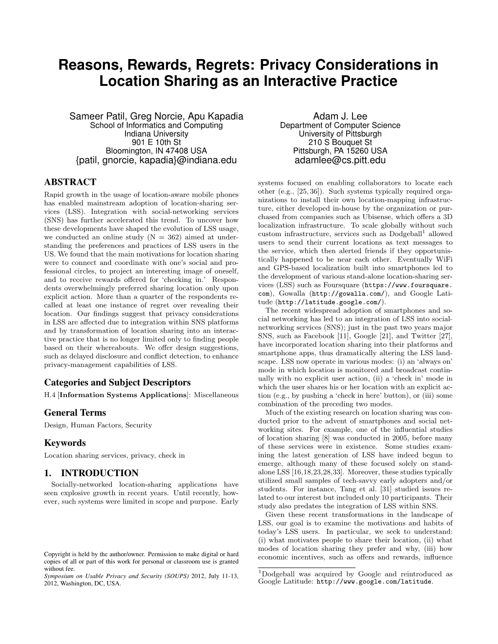 Reasons, Rewards, Regrets: Privacy Considerations in Location Sharing As an Interactive Practice