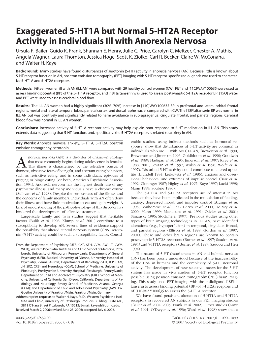 Exaggerated 5-HT1A but Normal 5-HT2A Receptor Activity in Individuals Ill with Anorexia Nervosa Ursula F