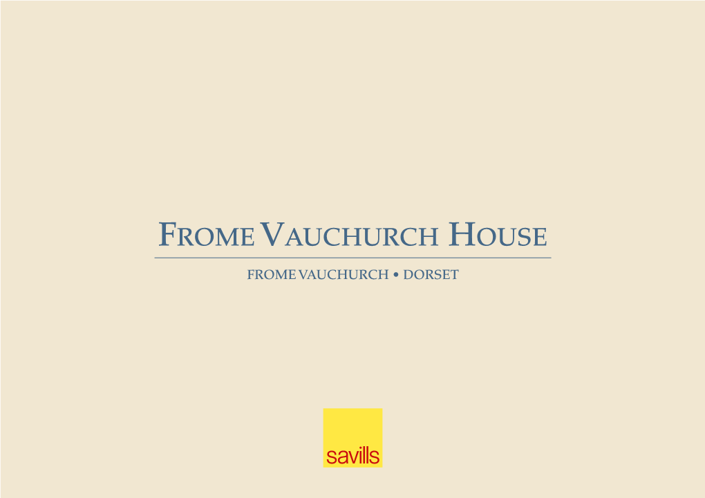 Frome Vauchurch House