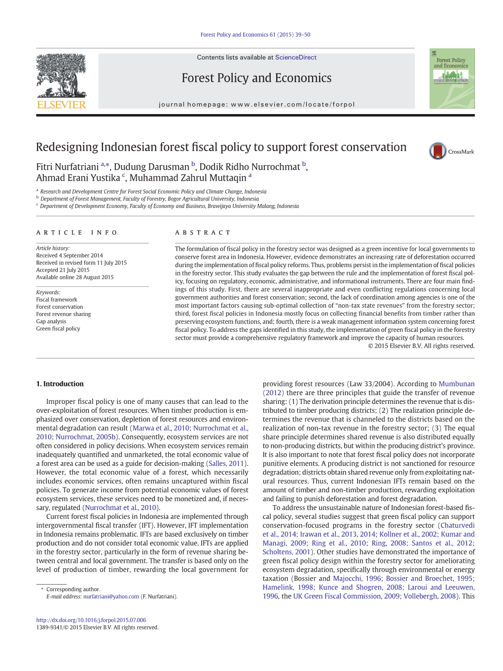 Redesigning Indonesian Forest Fiscal Policy to Support Forest Conservation