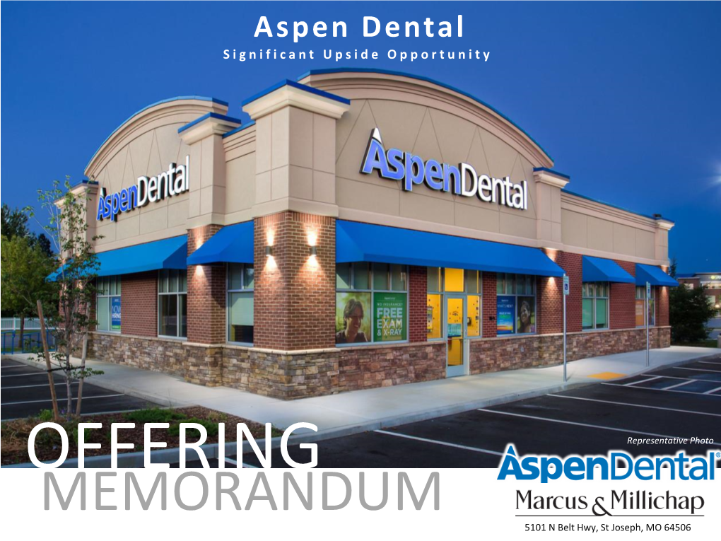 Aspen Dental Significant Upside Opportunity