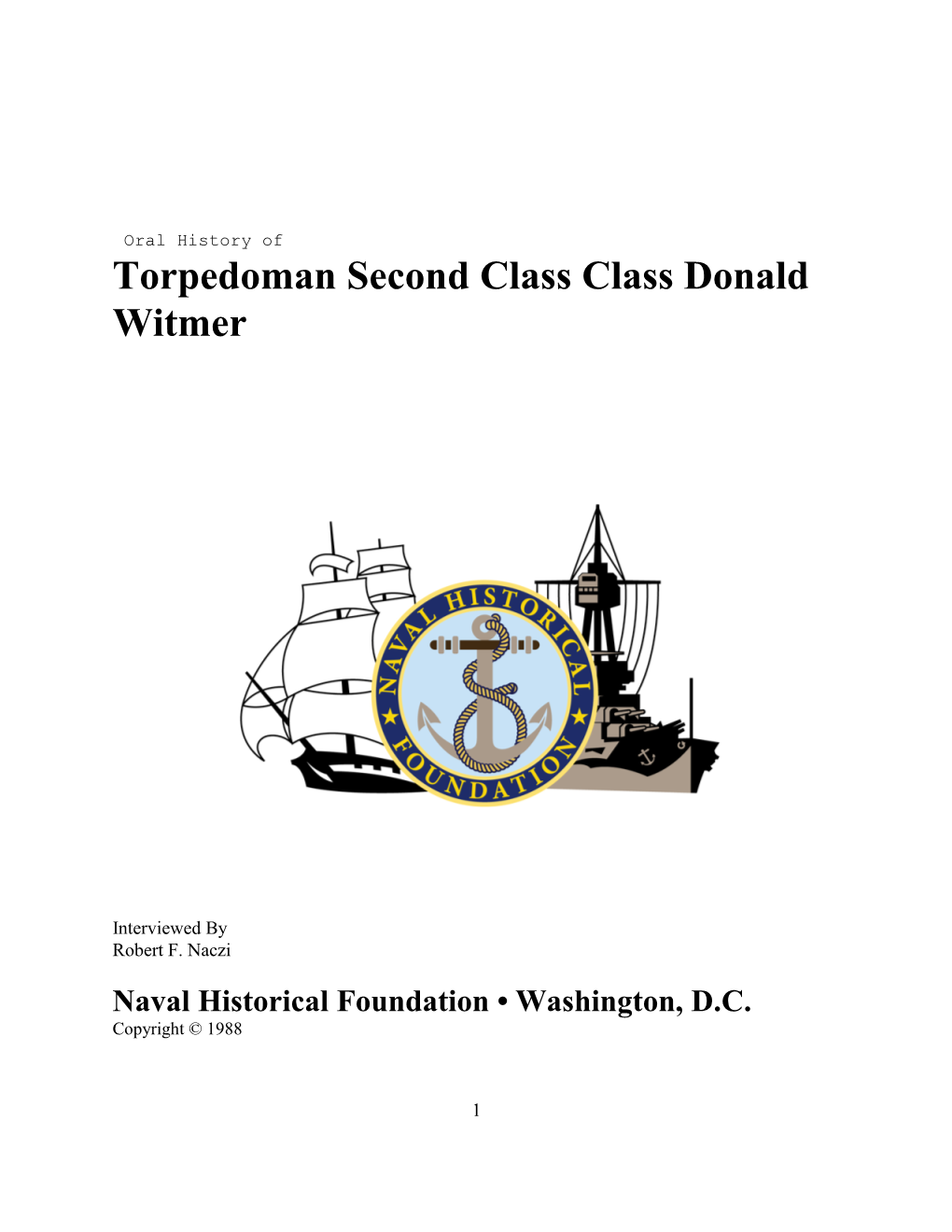Torpedoman Second Class Class Donald Witmer