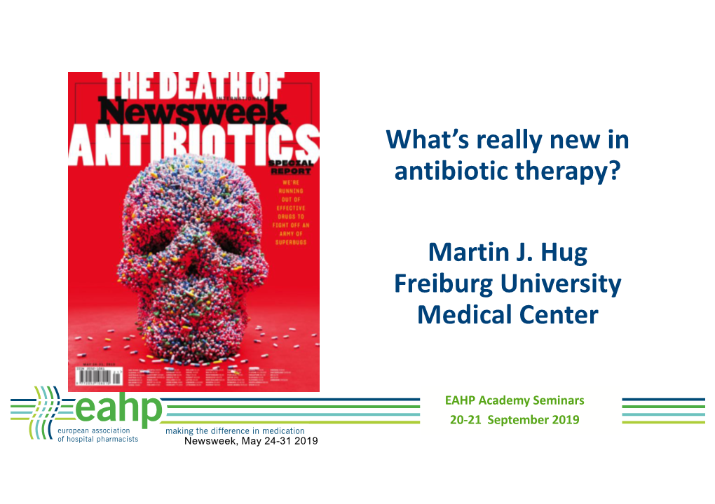 12. What's Really New in Antibiotic Therapy Print