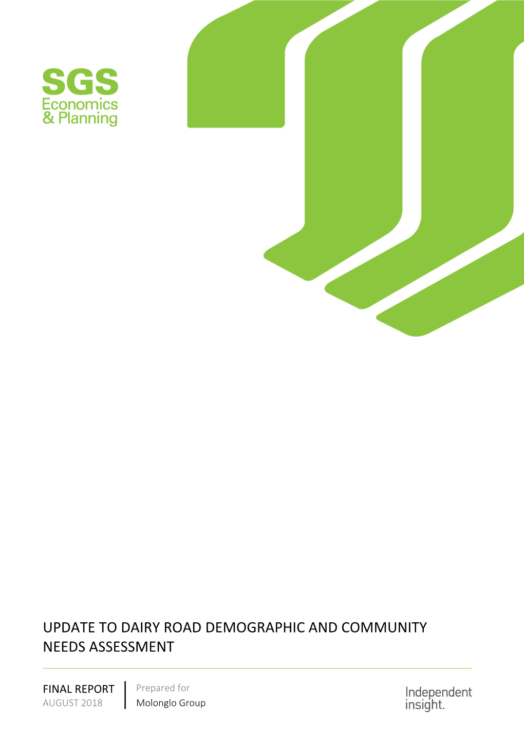 Update to Dairy Road Demographic and Community Needs Assessment