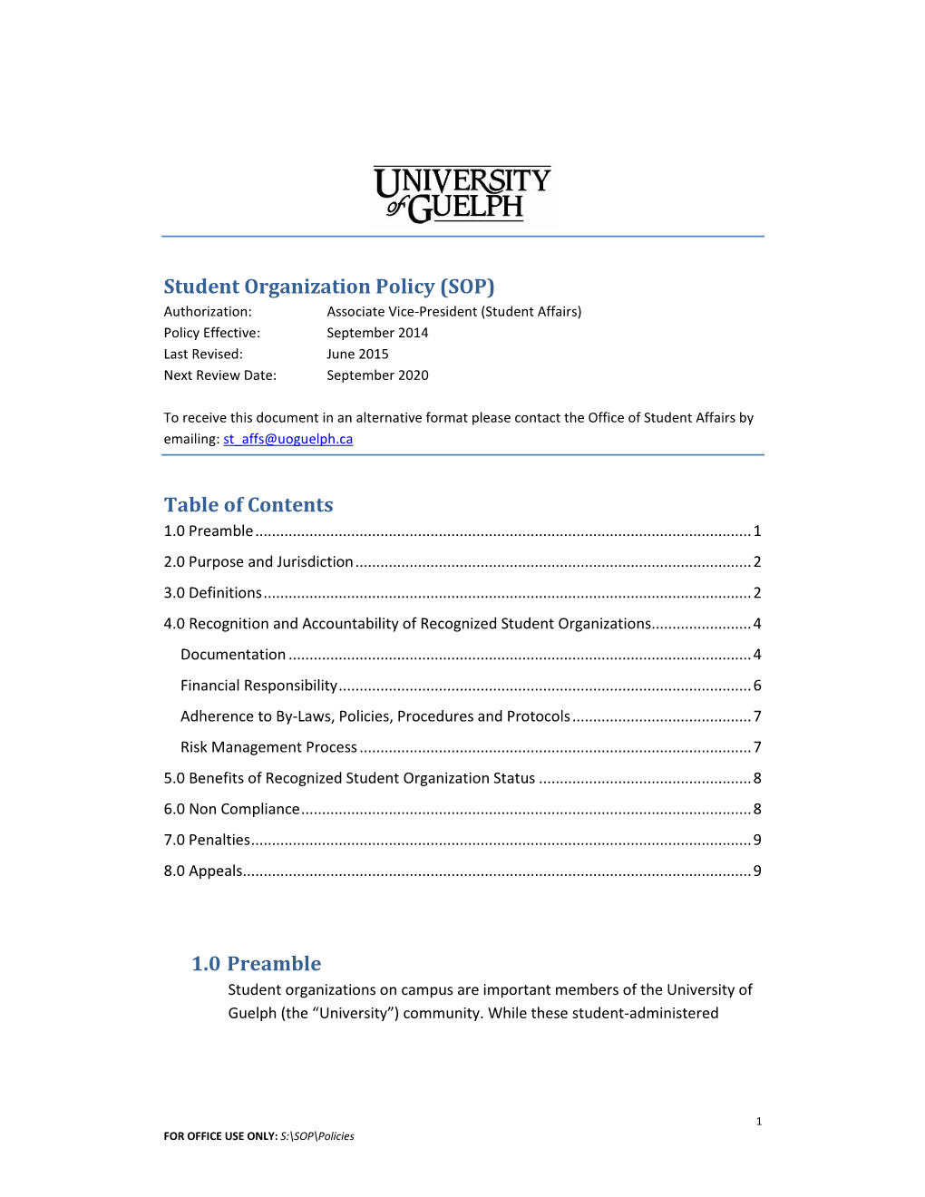 Student Organization Policy (SOP) Table of Contents 1.0 Preamble