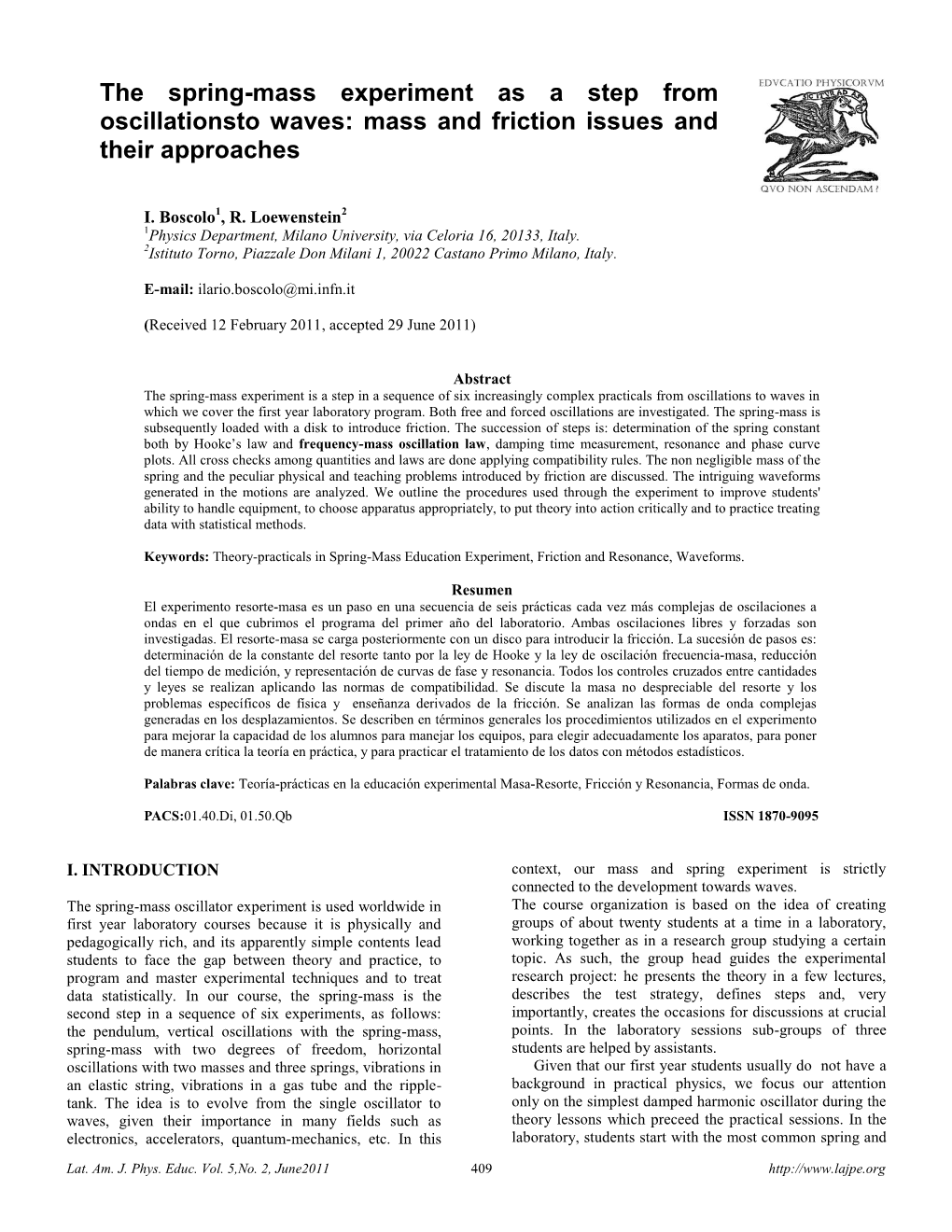 The Spring-Mass Experiment As a Step from Oscillationsto Waves: Mass and Friction Issues and Their Approaches