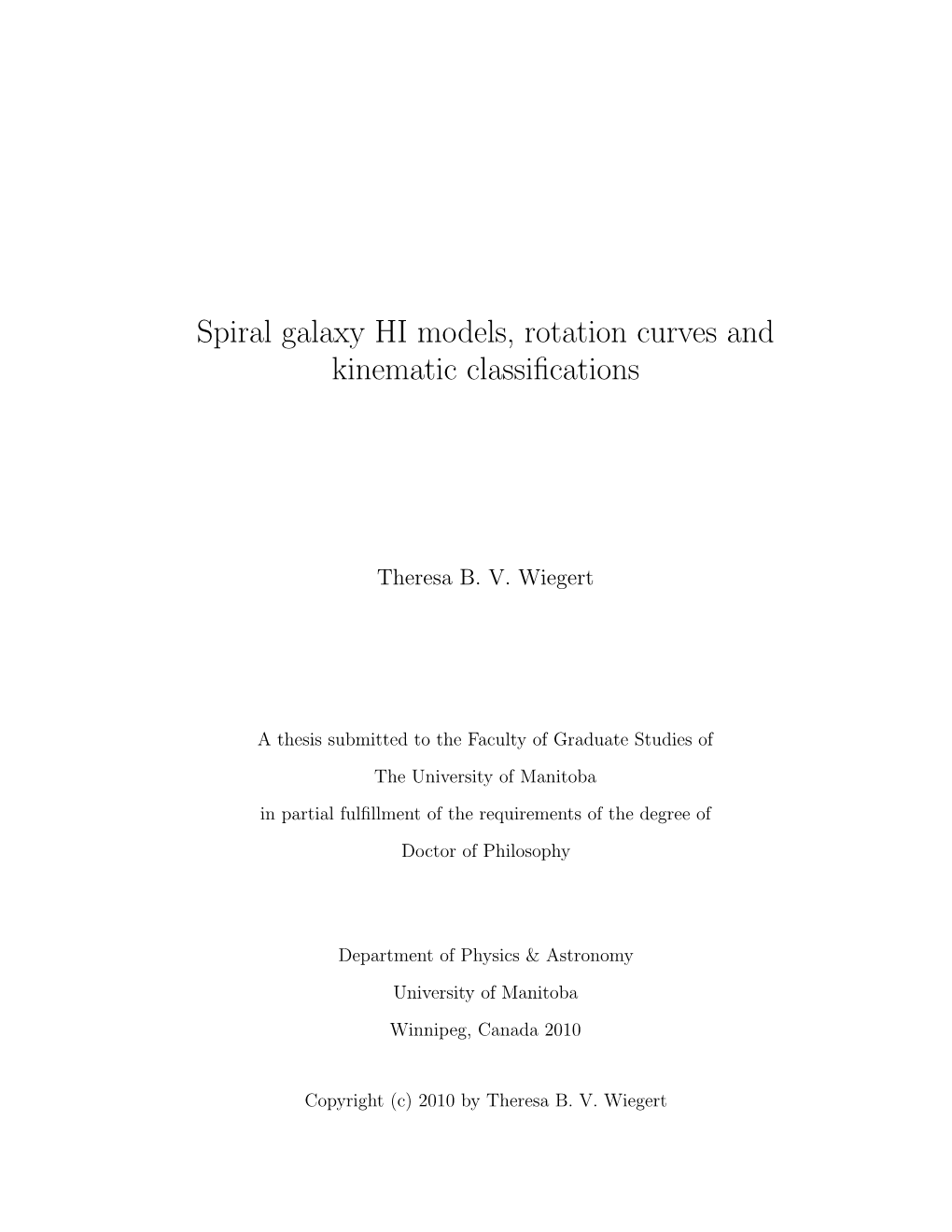 Spiral Galaxy HI Models, Rotation Curves and Kinematic Classifications