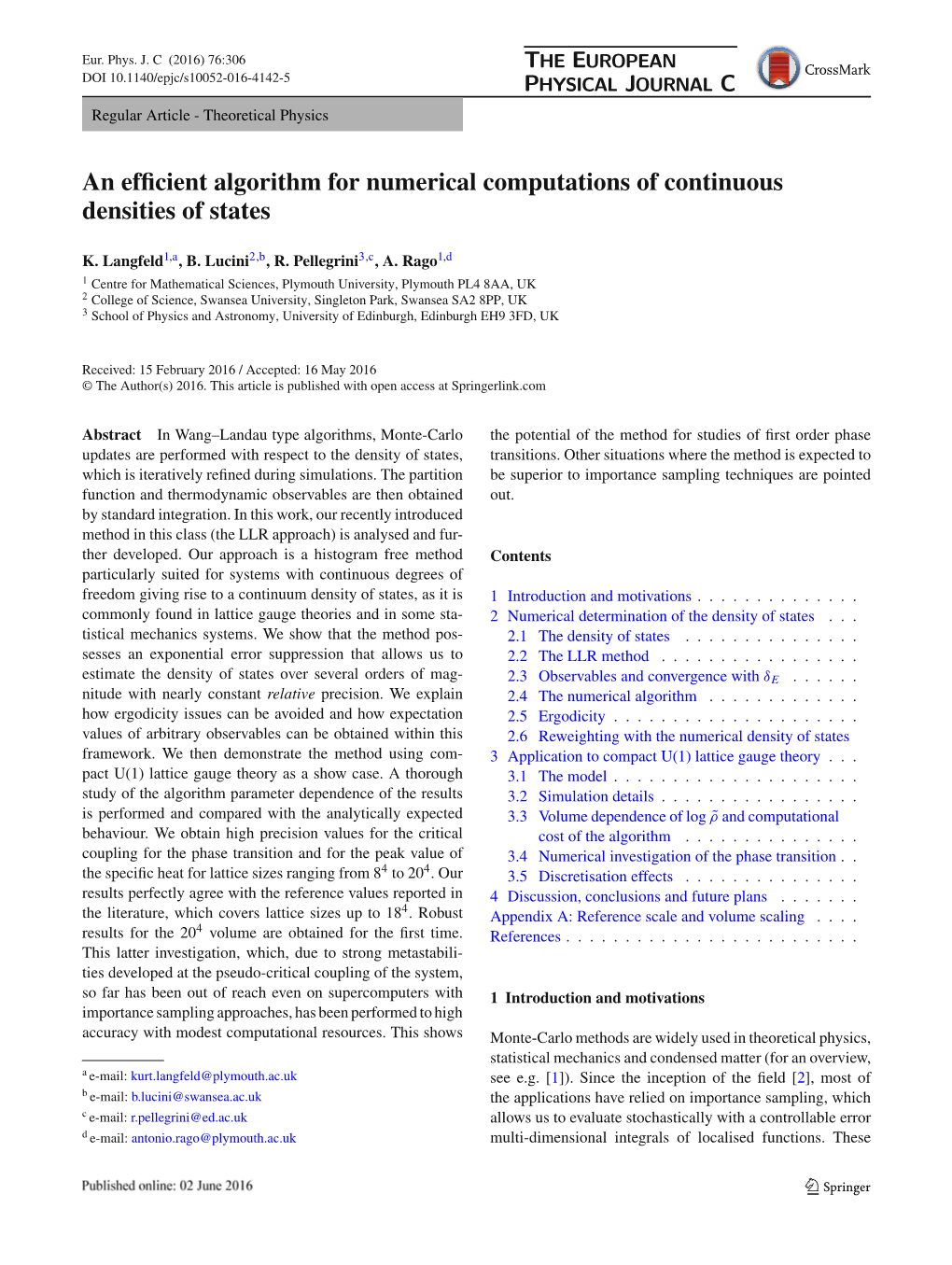An Efficient Algorithm for Numerical Computations of Continuous Densities of States