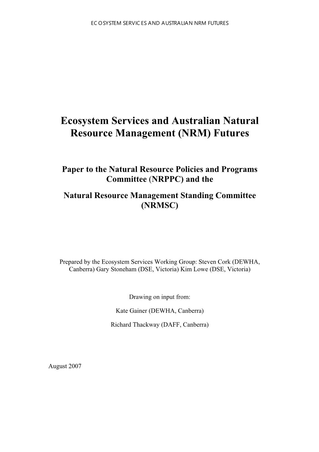 Ecosystem Services and Australian Natural Resource Management (NRM) Futures