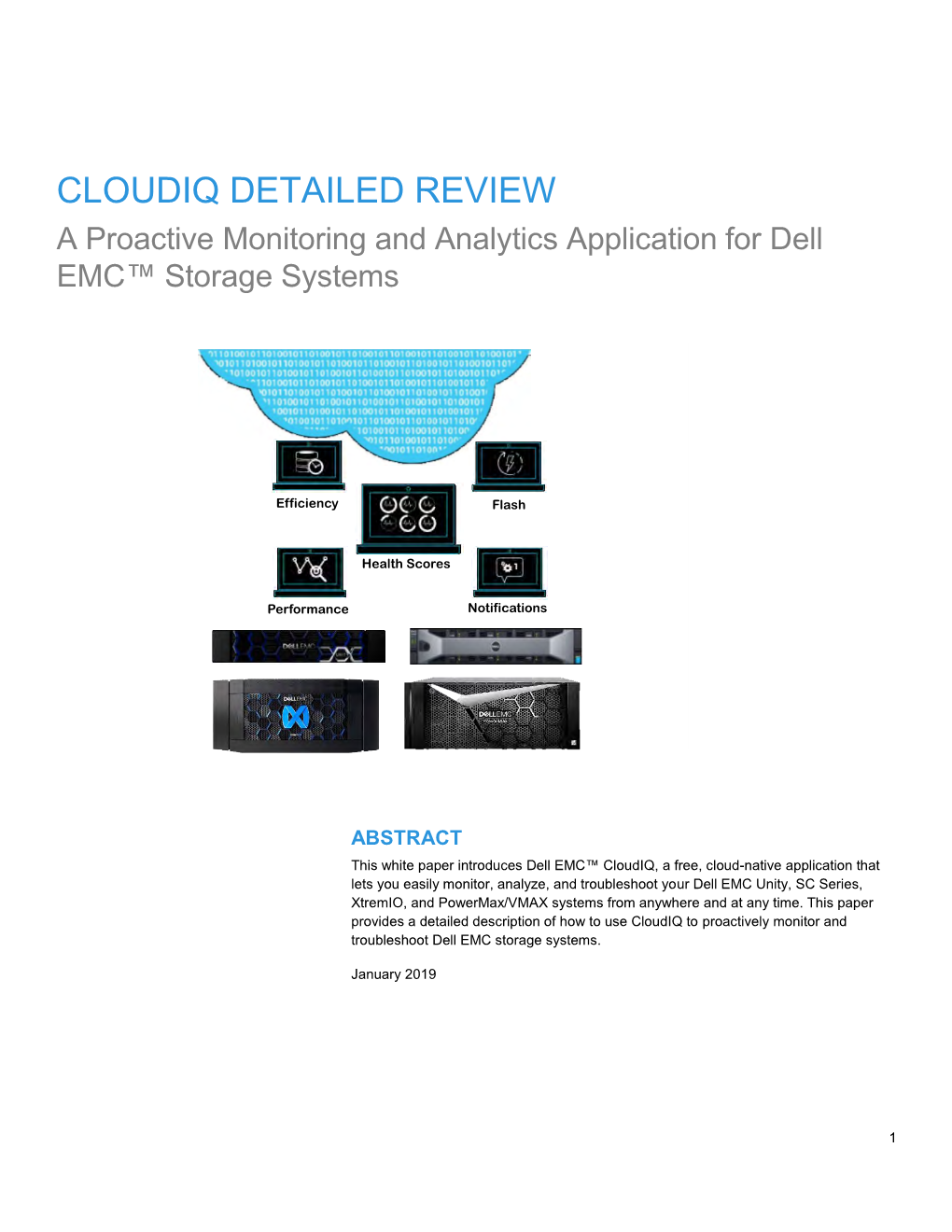 CLOUDIQ DETAILED REVIEW a Proactive Monitoring and Analytics Application for Dell EMC™ Storage Systems