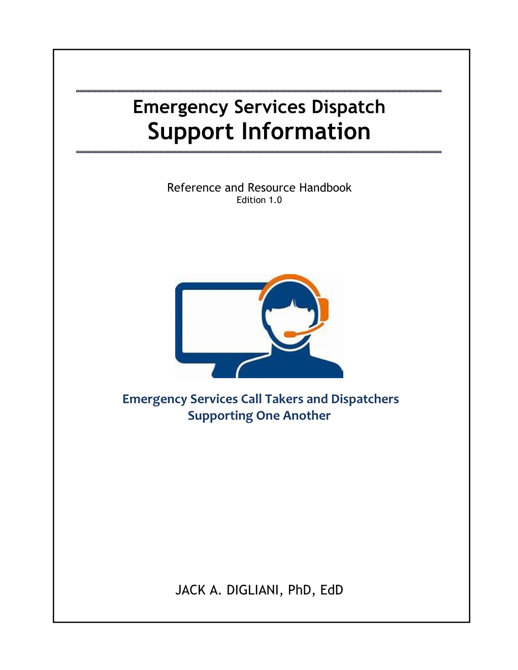 Dispatch Support Information