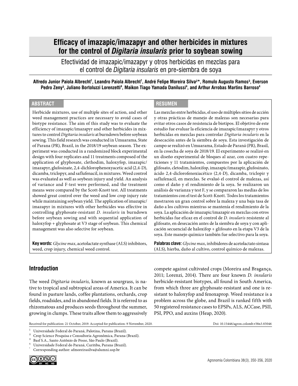 Efficacy of Imazapic/Imazapyr and Other Herbicides in Mixtures for The