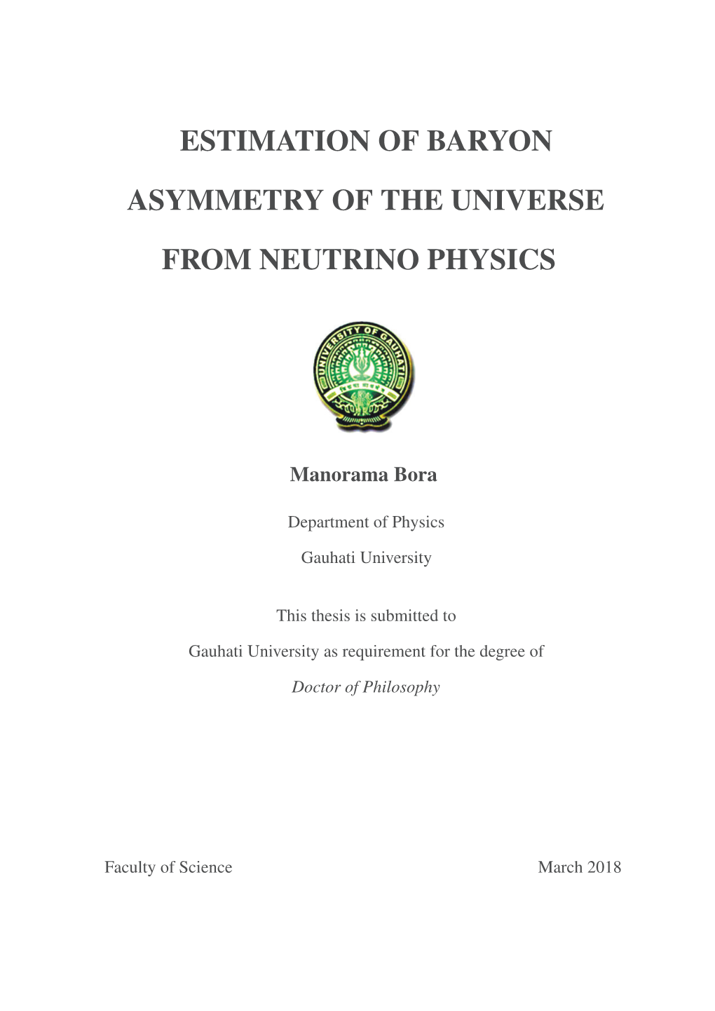 Estimation of Baryon Asymmetry of the Universe from Neutrino Physics