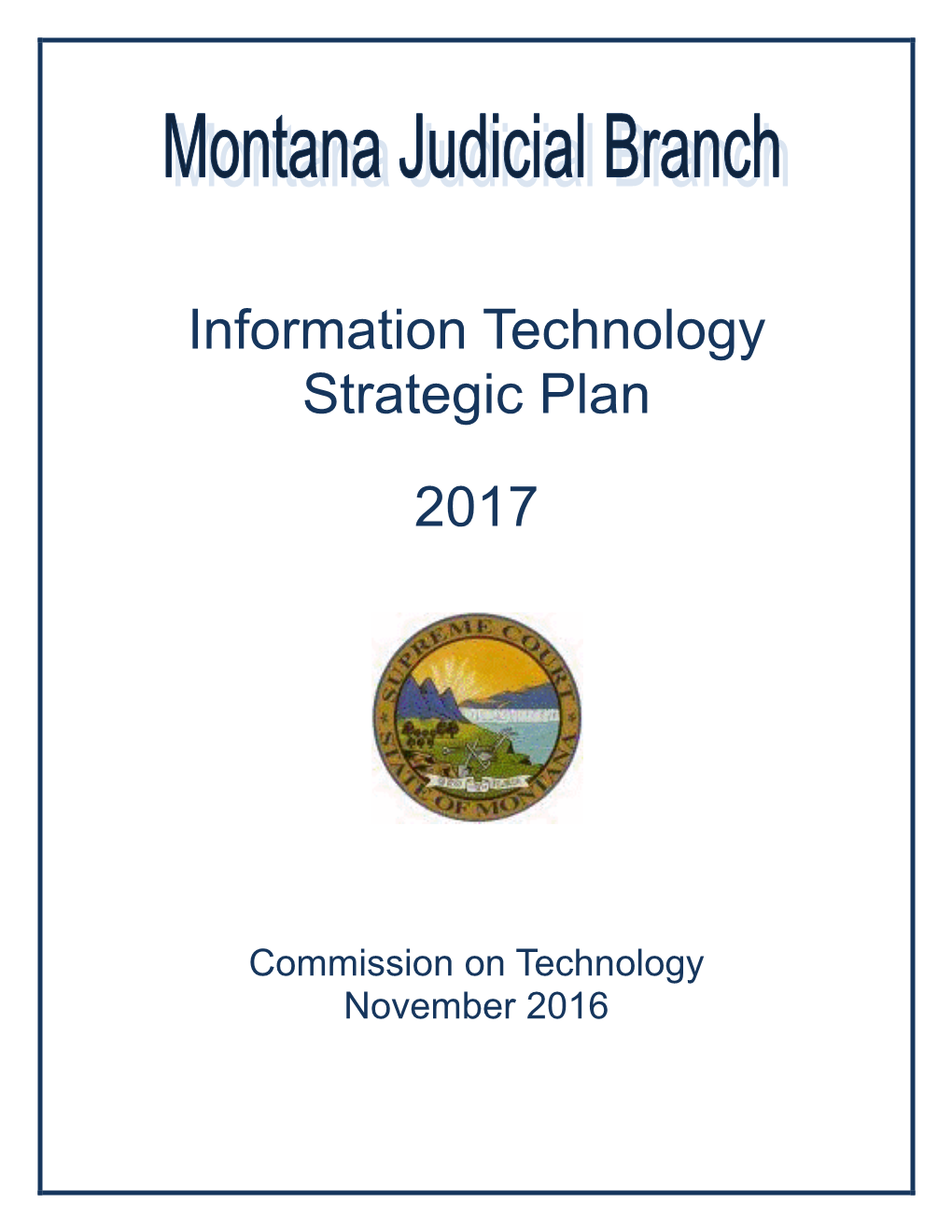 Information Technology Strategic Plan 2017