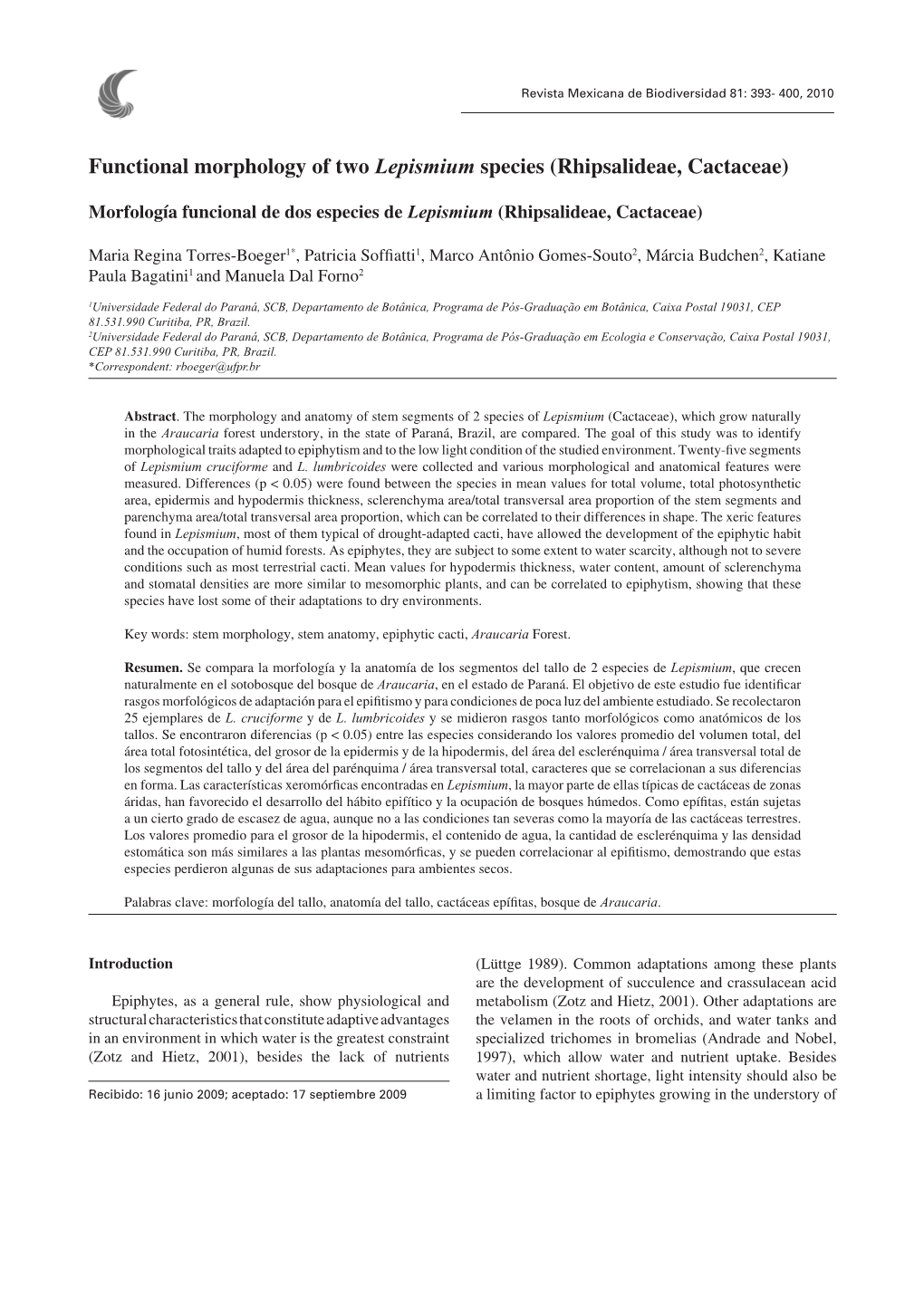 Functional Morphology of Two Lepismium Species (Rhipsalideae, Cactaceae)