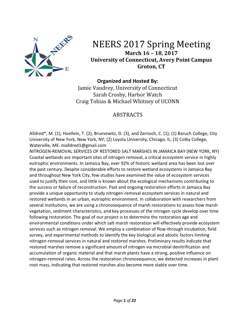 NEERS 2017 Spring Meeting March 16 – 18, 2017 University of Connecticut, Avery Point Campus Groton, CT