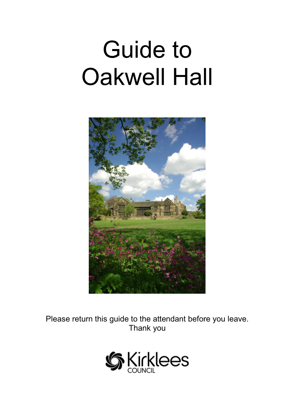 Guide to Oakwell Hall