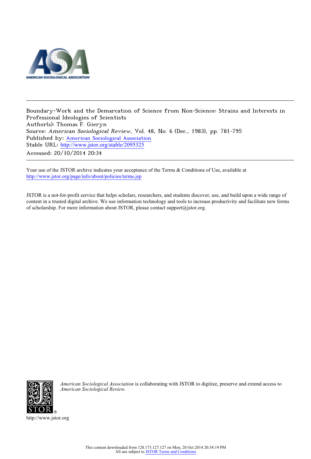 Boundary-Work and the Demarcation of Science from Non-Science: Strains and Interests in Professional Ideologies of Scientists Author(S): Thomas F