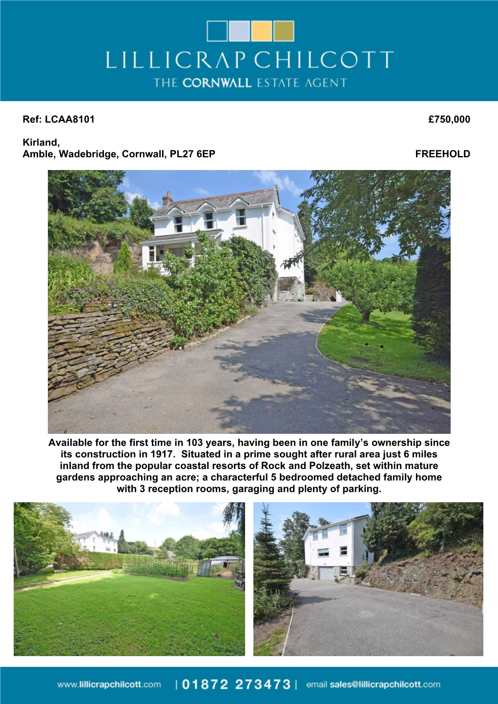 Ref: LCAA8101 £750000 Kirland, Amble, Wadebridge