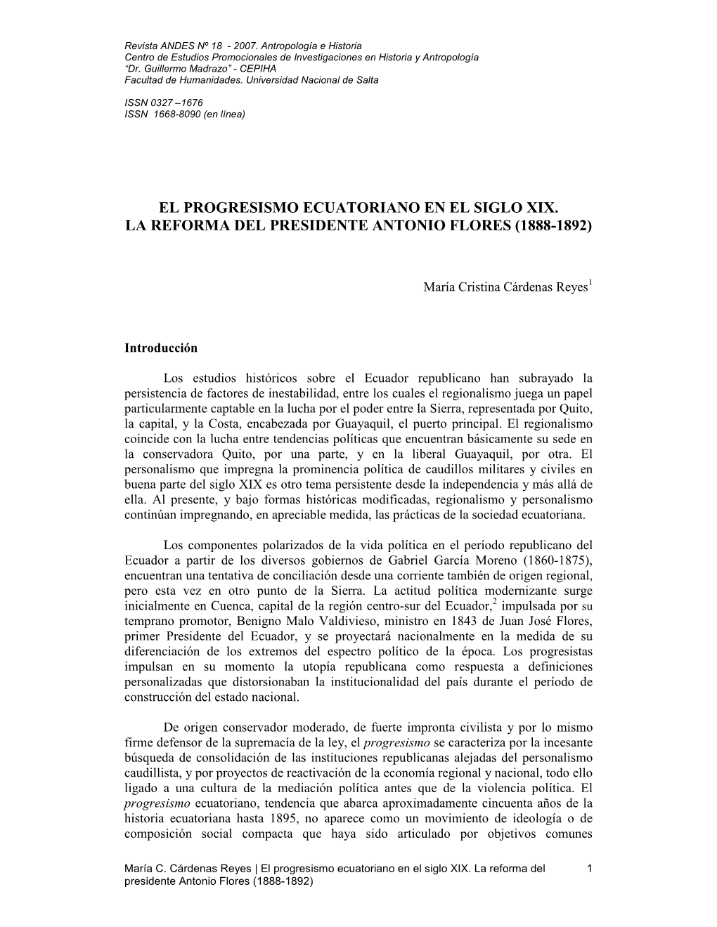 El Progresismo Ecuatoriano En El Siglo Xix. La Reforma Del Presidente Antonio Flores (1888-1892)