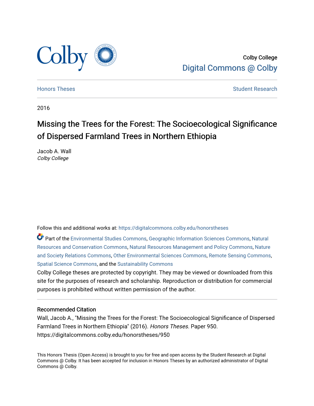 The Socioecological Significance of Dispersed Farmland Trees in Northern Ethiopia