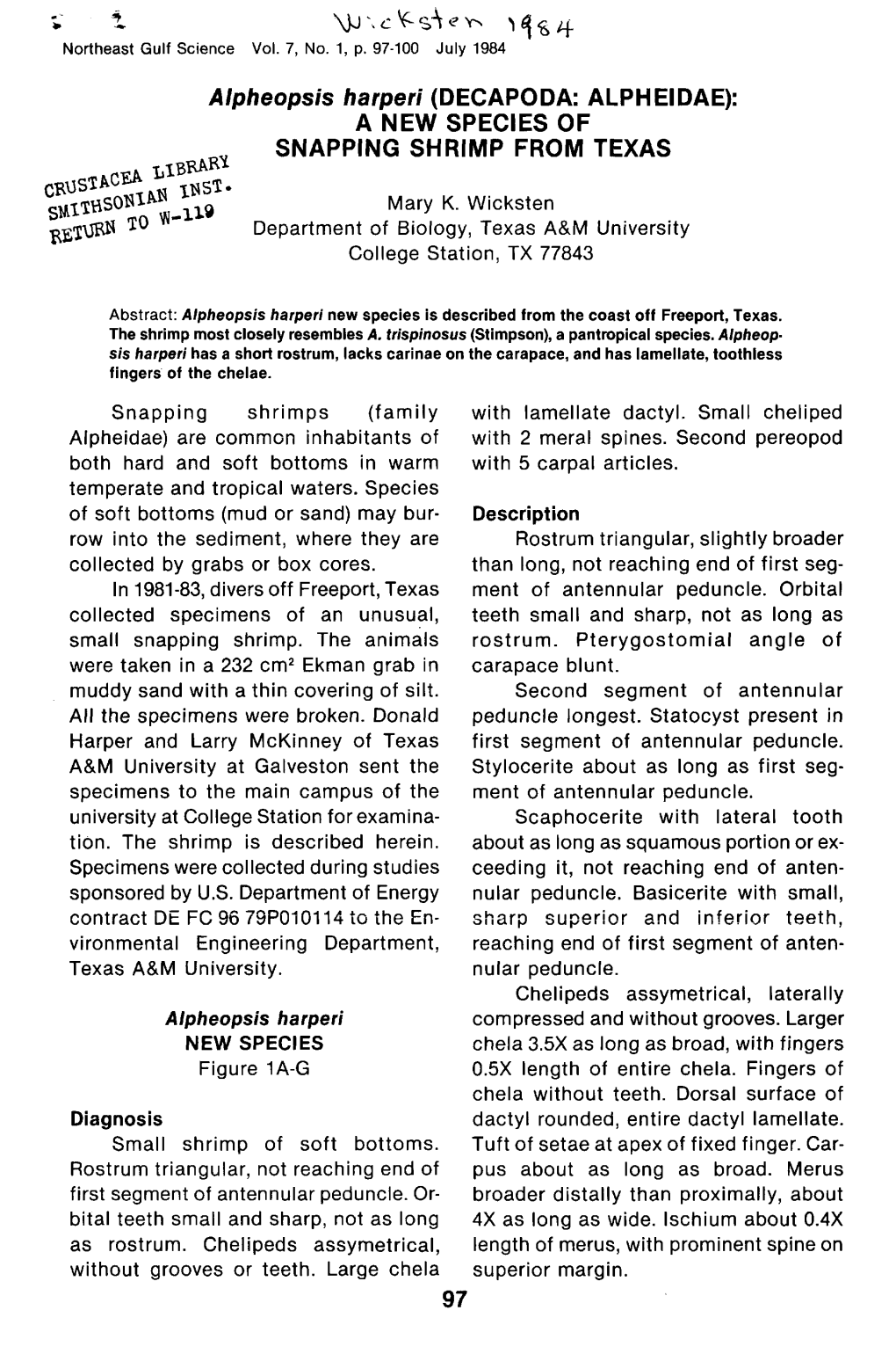 Alpheopsis Harperi (DECAPODA: ALPHEIDAE): a NEW SPECIES of SNAPPING SHRIMP from TEXAS ^CVA LIB**** S^Xtttso^X^ ^ Mary K